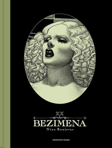 Bezimena, de Bunjevac, Nina. Editorial Reservoir Books, tapa dura en español