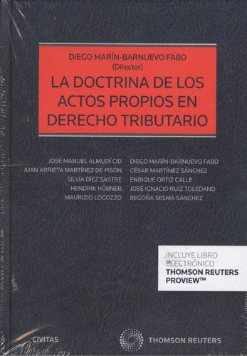 La Doctrina De Los Actos Propios En Derecho Tributario (dúo)