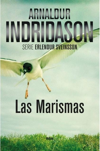 Marismas, Las - Arnaldur Indridason 