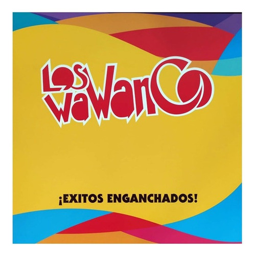 Wawanco Los - ¡exitos Enganchados! Lp