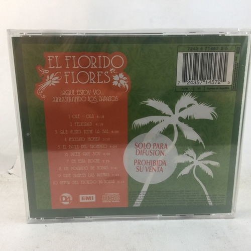 El Florido Flores - Arrastrando Los Zapatos -  Cd