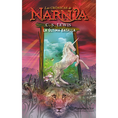 La Última Batalla (crónicas De Narnia #7)