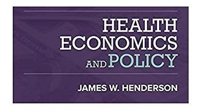 Book : Health Economics And Policy (mindtap Course List) -.