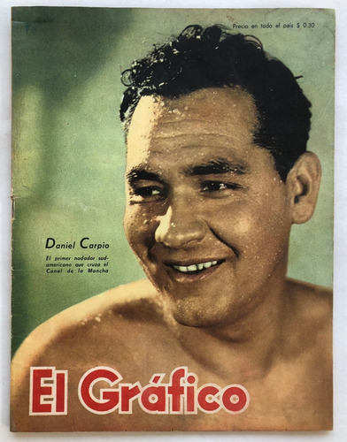 El Grafico Nº 1471 Daniel Carpio Natacion Septiembre 1947