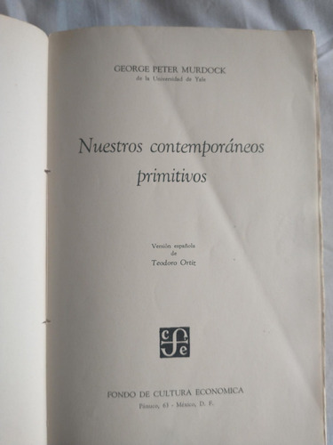Nuestros Contemporáneos Primitivos - George Peter Murdock (Usado)