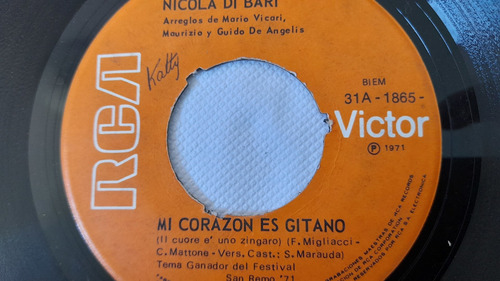 Vinilo Single De Nicola Di Bari Mi Corazón Es Gitano (ac98 (Usado)