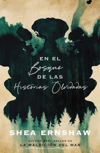 Libro En El Bosque De Las Historias Olvidadas Shea Ernshaw