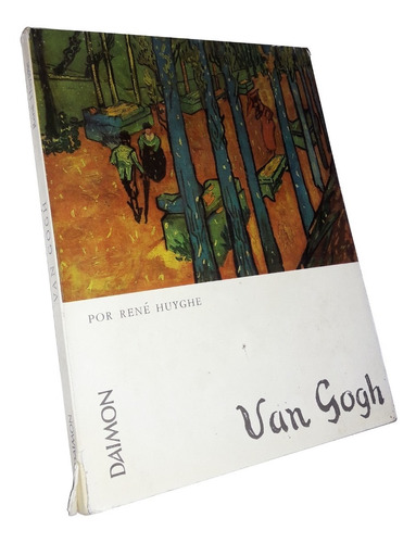 Van Gogh - Rene Huyghe / Daimon - Tapas Duras