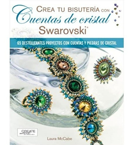 Crea Tú Bisuteria Con Cuentas De Cristal Swarovski 