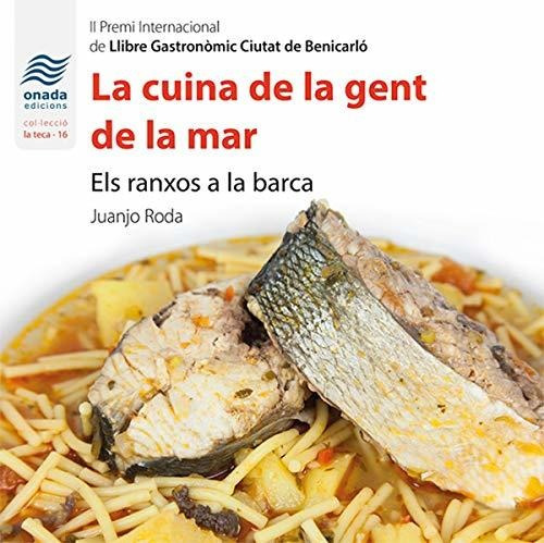 La Cuina De La Gent De La Mar (la Teca)