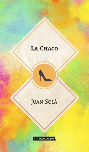 La Chaco - Juan Solá