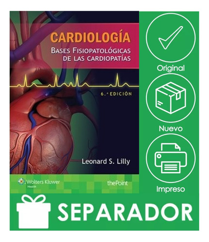 Lilly. Cardiología Bases Fisiopatológicas Cardiopatía Nuevo