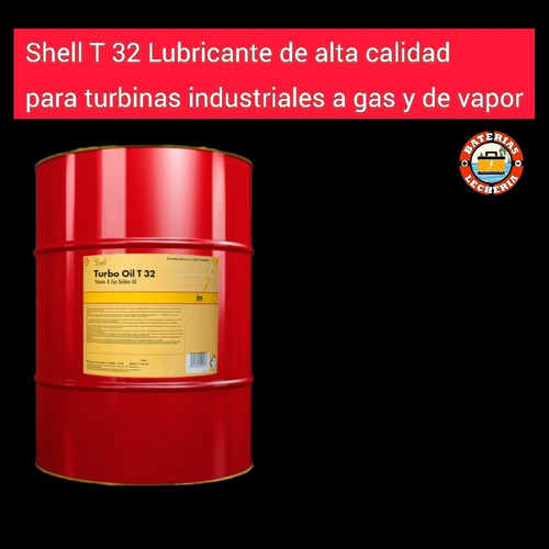 Aceite / Lubricante Para Turbinas Turbo 32 Shell Tambor 