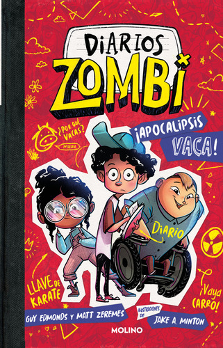 Diarios Zombi 1 - ¡apocalipsis Vaca!, De Zeremes, Matt. Editorial Molino, Tapa Blanda En Español, 1