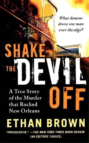 Shake The Devil Off, De Ethan Brown. Editorial St Martins Press 3pl, Tapa Blanda En Inglés