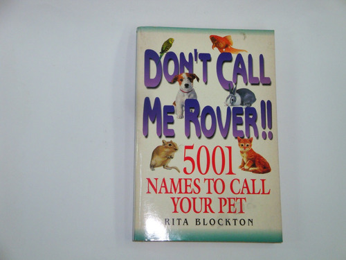 Nombres  De  Perros  -  Don't Call Me  Rover!