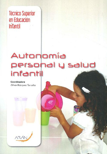 Libro Autonomía Personal Y Salud Infantil De Olivia  Blázque