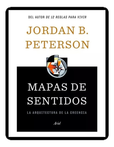 Mapas De Sentidos Jordan Peterson (libro Nuevo Y Original )