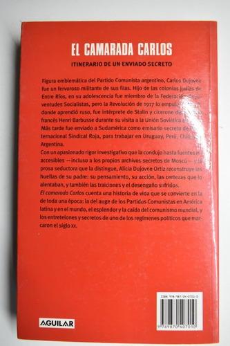 El Camarada Carlos Alicia Dujovne Ortiz C116