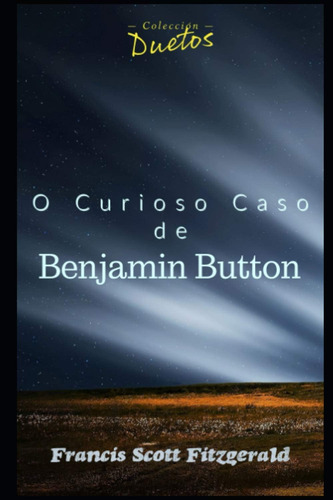 Libro: O Curioso Caso De Benjamin Button (portuguese