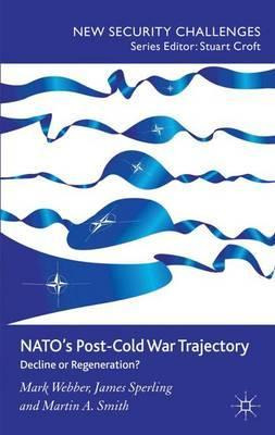 Libro Nato's Post-cold War Trajectory - Mark Webber