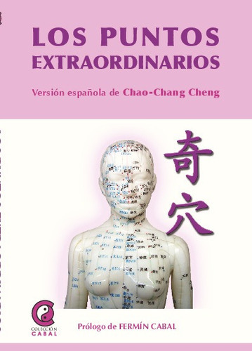 Los Puntos Extraordinarios, De Chao Chan Cheng. Editorial Mandala, Tapa Blanda En Español, 2021