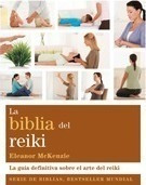 La Biblia Del Reiki - Mckenzie, Eleanor