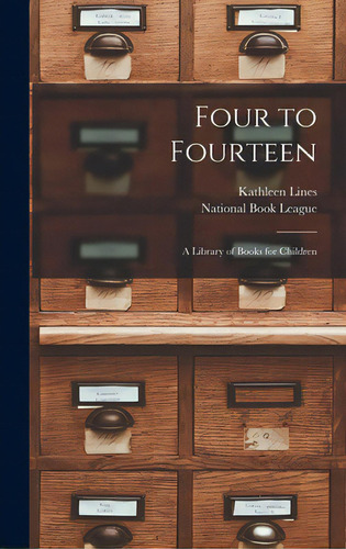 Four To Fourteen: A Library Of Books For Children, De Lines, Kathleen. Editorial Hassell Street Pr, Tapa Dura En Inglés