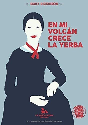 Libro: En Mi Volcan Crece La Yerba (spanish Edition)