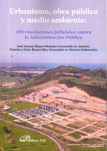 Libro Urbanismo, Obra Pública Y Medio Ambiente De José Anton