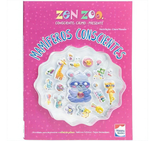 Zen Zoo: Mamiferos Conscientes - Livro De Atividades Com Adesivos Fofinhos - 1ªed.(2023), De Lake Press. Editora Happy Books Br, Capa Mole, Edição 1 Em Português, 2023