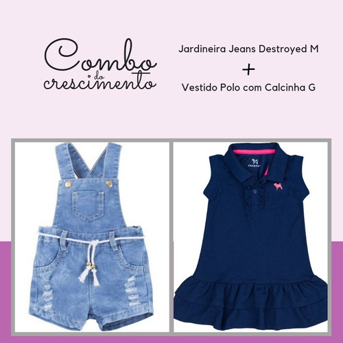 Combo Bebe Menina = Jardineira Jeans M + Vestido Polo G