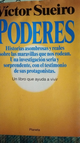 Victor Sueiro - Poderes