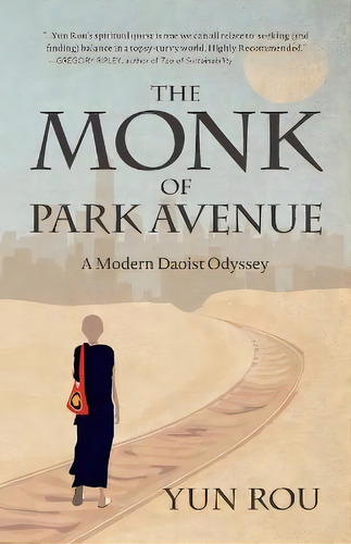 The Monk Of Park Avenue, De Yun Rou. Editorial Mango Media, Tapa Blanda En Inglés