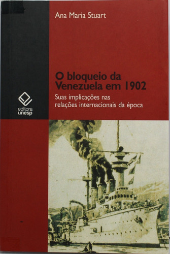 Livro O Bloqueio Da Venezuela Em 1902 P29195