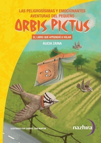 Libro Orbis Pictus - Alicia Zaina - Nazhira - Libro