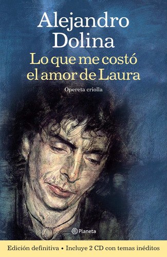 Lo Que Me Costó El Amor De Laura De Alejandro Dolina