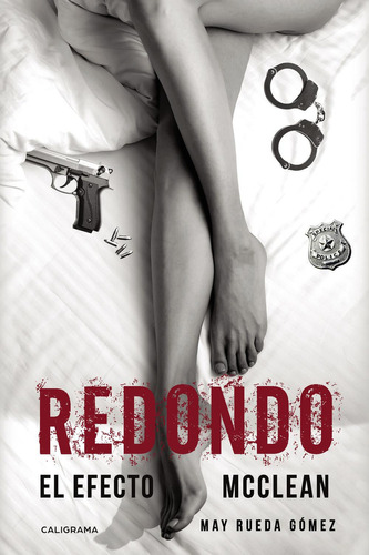 Redondo, De Rueda Gómez , May.., Vol. 1.0. Editorial Caligrama, Tapa Blanda, Edición 1.0 En Español, 2019