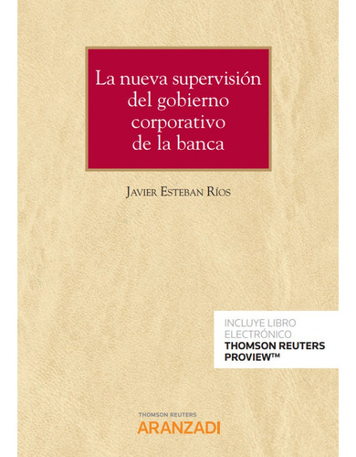 Nueva Supervisión Del Gobierno Corporativo De La Banca, La (