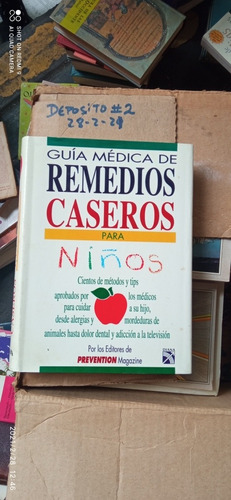 Guía Médica De Remedios Caseros Para Niños.