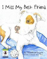 Libro I Miss My Best Friend - Penelope Lagos