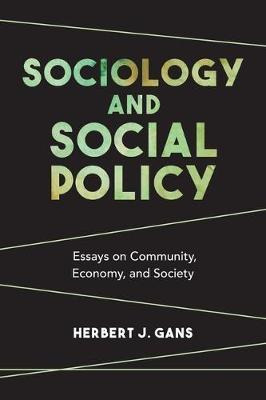 Libro Sociology And Social Policy : Essays On Community, ...