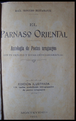 El Parnaso Oriental Antología De Poetas Uruguay 1905 48n 515