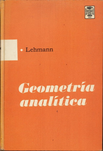 Geometría Analítica Charles H. Lehmann