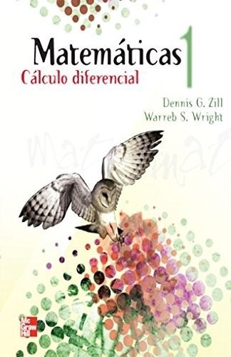 Matematicas 2 Calculo Integral (2 Edicion) - Zill Dennis G.