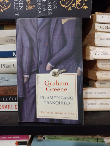 El Americano Tranquilo Graham Greene