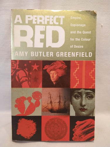 A Perfect Red - Amy Butler Greenfield - Black Swan - B
