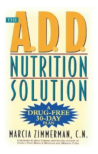 The Add Nutrition Solution, De Marcia Zimmerman. Editorial Henry Holt Company Inc, Tapa Blanda En Inglés
