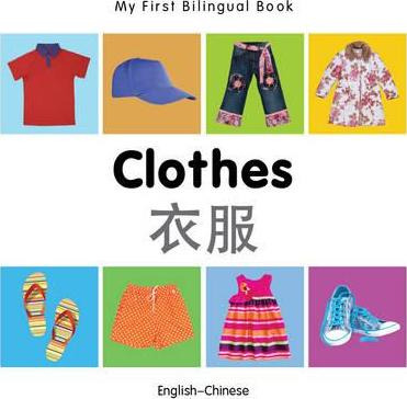 Libro My First Bilingual Book - Clothes - English-chinese...