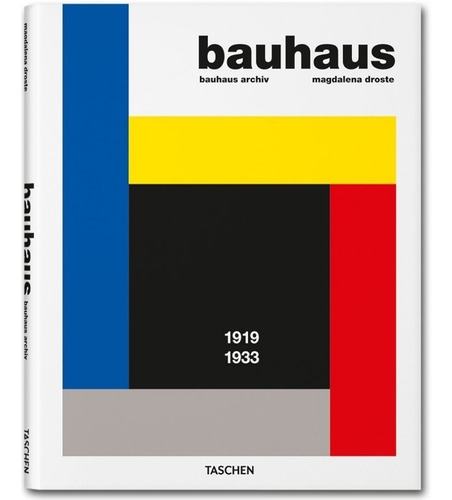 Bauhaus - Magdalena Droste (1919-1933) - Ed. Taschen
